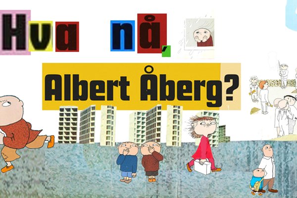 Hva nå, Albert Aaberg?