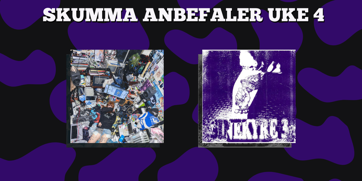 Skumma Anbefaler Uke 4