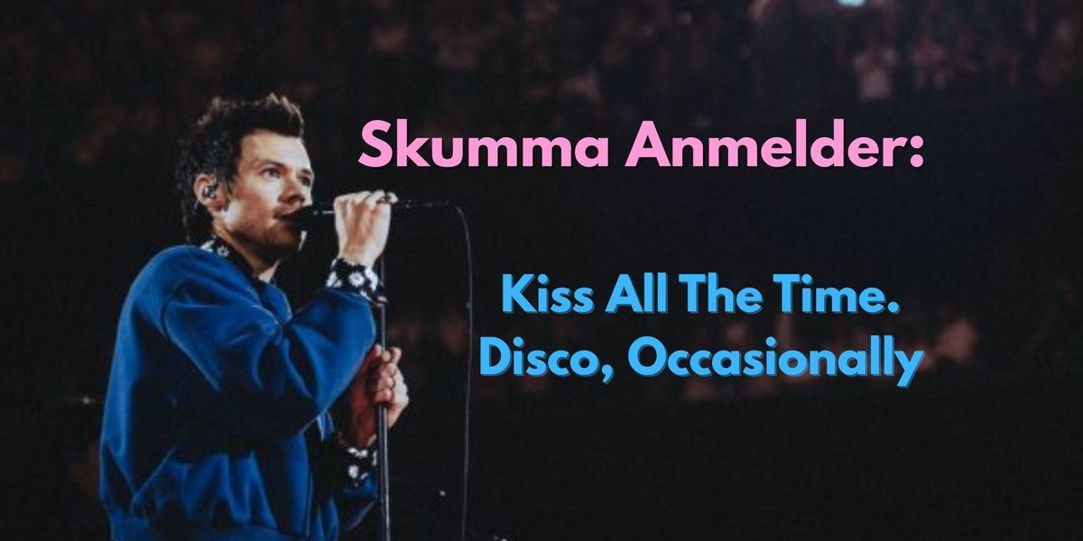 Skumma Anmelder Kiss All The Time. Disco, Occasionally
