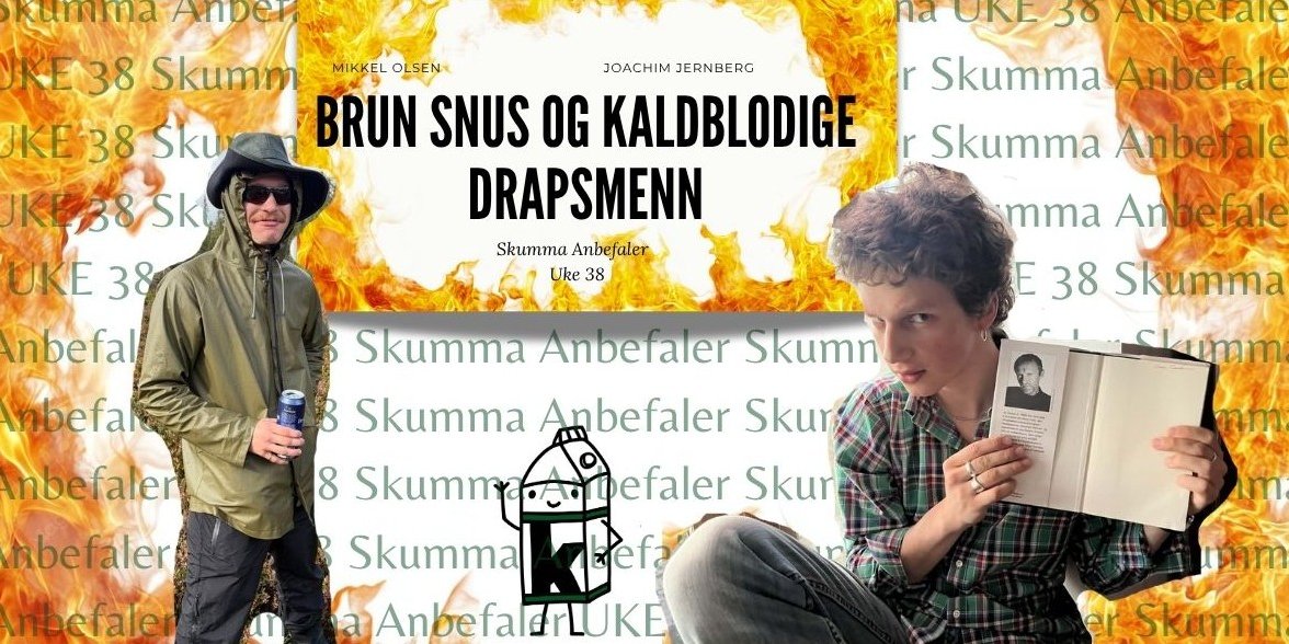 Skumma anbefaler uke 38